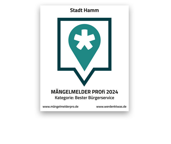 Eine Plakette mit der Aufschrift ''Stadt Hamm - Mängelmelderprofi 2024, Kategorie Bester Bürgerservice''