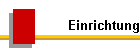 Einrichtung